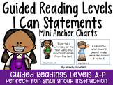 I Can Statements for Guided Reading Levels Mini Anchor Charts