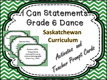 Preview of Dance  Grade 6 I Can Statements for Saskatchewan  Curriculum