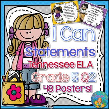 Preview of I Can Statements for Tennessee and Common Core  ELA Grade 5 Second Quarter