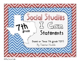 I Can Statements for Texas 7th Grade Social Studies