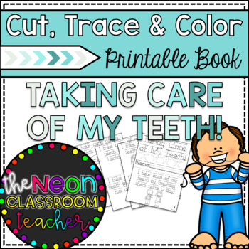 "i can take care of my teeth" cut trace  color