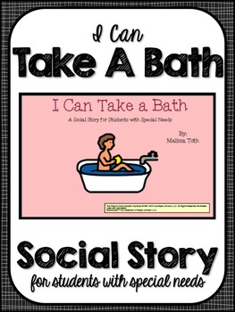 Preview of I Can Take a Bath- Social Narrative for Students with Special Needs