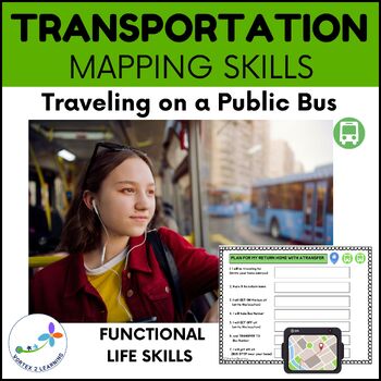 Preview of Transportation Mapping Skills - Traveling On a Public Bus