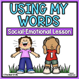 I Can Use My Words | Communication Skills | Social Emotion