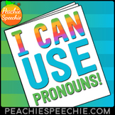 I Can Use Pronouns: No-Prep Workbook