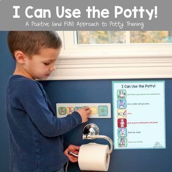 Preview of I Can Use the Potty Chart - A Positive (and FUN) Approach to Potty Training