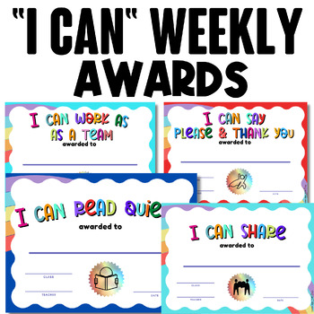 Preview of I Can - WEEKLY AWARDS AND CERTIFICATES