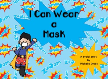 Preview of I Can Wear a Mask Social Story