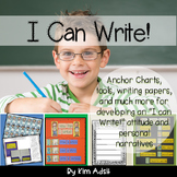 Writer's Workshop: Units 1-3 I Can Write by Kim Adsit aligned with Common Core
