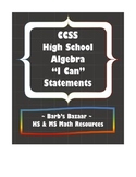 "I Can" statements for high school Algebra CCSS