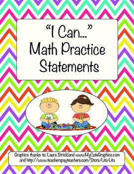 Preview of Mathematical Practice Standards - Kid Friendly "I Can..." Statements