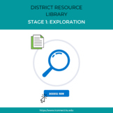 I-Connect District Implementation Stage 1: Exploration Resources