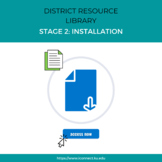 I-Connect District Implementation Stage 2: Installation Resources