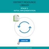 I-Connect District Implementation Stage 3: Initial Impleme
