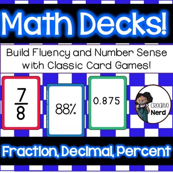 Preview of Math Decks! Build Fluency with Card Games (Fraction, Decimal, Percent)