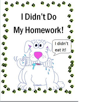 Preview of I Didn't Do My Homework