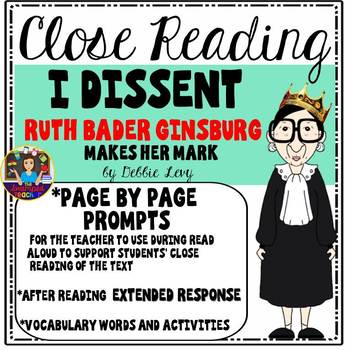 Preview of I Dissent: Ruth Bader Ginsburg Makes Her Mark Close Reading & Extended Response