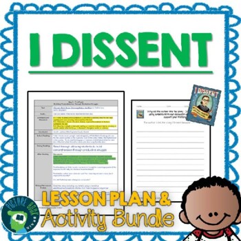 Preview of I Dissent by Debbie Levy Lesson Plan and Activities