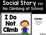 I Do Not Climb - A Social Story