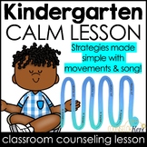 I Feel Calm Counseling Activity: Calm Lesson for Kindergar