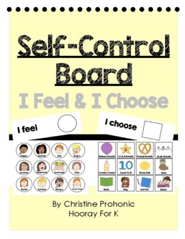 Preview of I Feel I Choose Self-Control Board (Conscious Discipline)