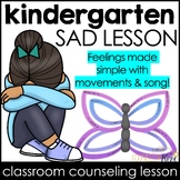 I Feel Sad Counseling Activity: Sadness Lesson for Kinderg