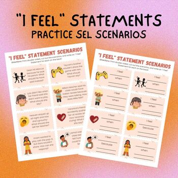 Preview of I Feel Statement Practice Scenarios - SEL Conflict Resolution