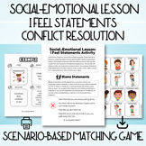 I Feel Statements Scenario Matching Card Game Activity, SE