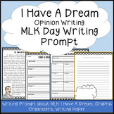 I Have A Dream Opinion Writing: Martin Luther King Jr Writ
