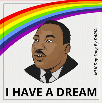 Preview of I Have A Dream - Sheet Music For The MLK Day Song
