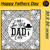 I Have The best Dad : Collaborative Coloring page Poster -