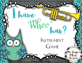 I Have WHOO Has Instrument Game