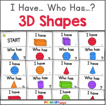 Preview of 3D Shapes Game I Have Who Has | Morning Meeting Game & Geometry Math Review Game