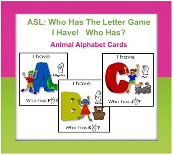 Preview of I Have…Who Has ASL Alphabet A-Z (Card Game)