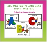 I Have…Who Has ASL Alphabet A-Z (Card Game)
