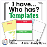 I Have Who Has Activity Templates ESL ELL Newcomer Game