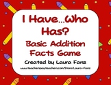 I Have, Who Has Addition Facts Game and Math Center