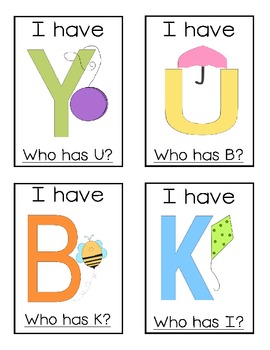 I Have Who Has Alphabet Game By Kindergarten Squared Tpt