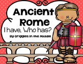I Have, Who Has: Ancient Rome