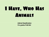 I Have, Who Has? Animal Classification