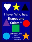 I Have, Who Has Basic Shapes and Colors - 28 Cards