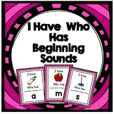 I Have Who Has Beginning Sounds