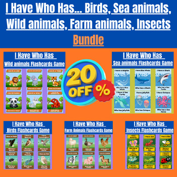 Preview of I Have Who Has... Birds, Sea animals, Wild animals, Farm animals, Insects Bundle