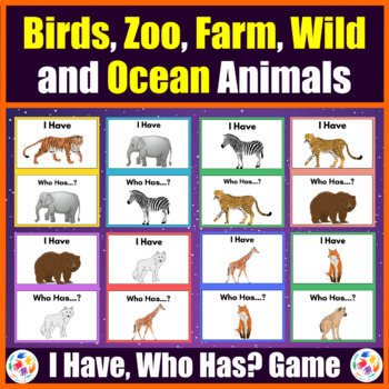I Have, Who Has? Birds, Wild, Farm & Ocean Animals Vocabulary Flashcards  Game