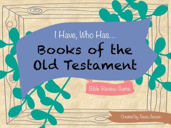 Preview of I Have, Who Has... Books of the Old Testament - Bible Game