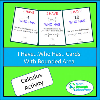 Preview of Calculus - I Have...Who Has...Cards - Bounded Area