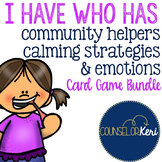 I Have, Who Has... Bundle: Community Helpers, Calming Stra