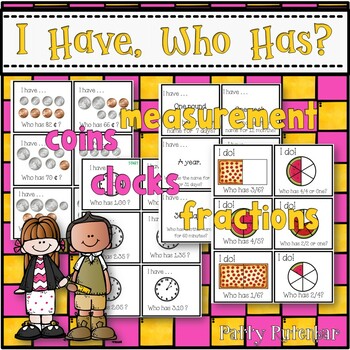 Preview of I Have, Who Has. . . Coins, Clocks, Measuring, and Fractions 