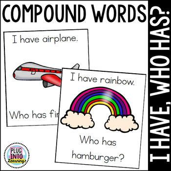 Preview of I Have, Who Has? Compound Words