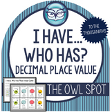 I Have Who Has Decimal Place Value Game - 5th Grade